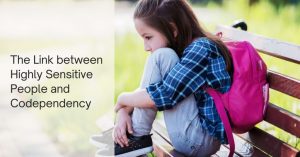 Why Highly Sensitive People Are Prone...